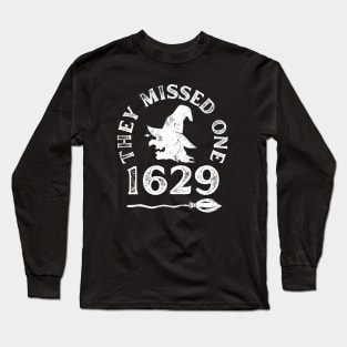 1692 They Missed One Funny Vintage Long Sleeve T-Shirt